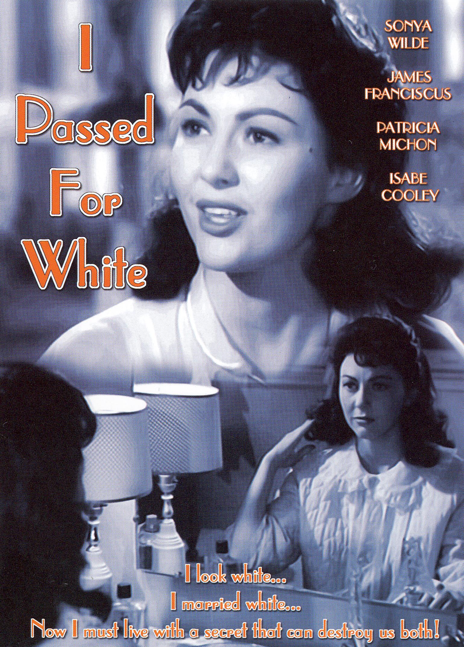 I Passed for White cover art