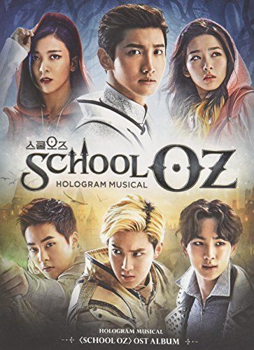 School Oz: Hologram Musical [Original Soundtrack] cover art