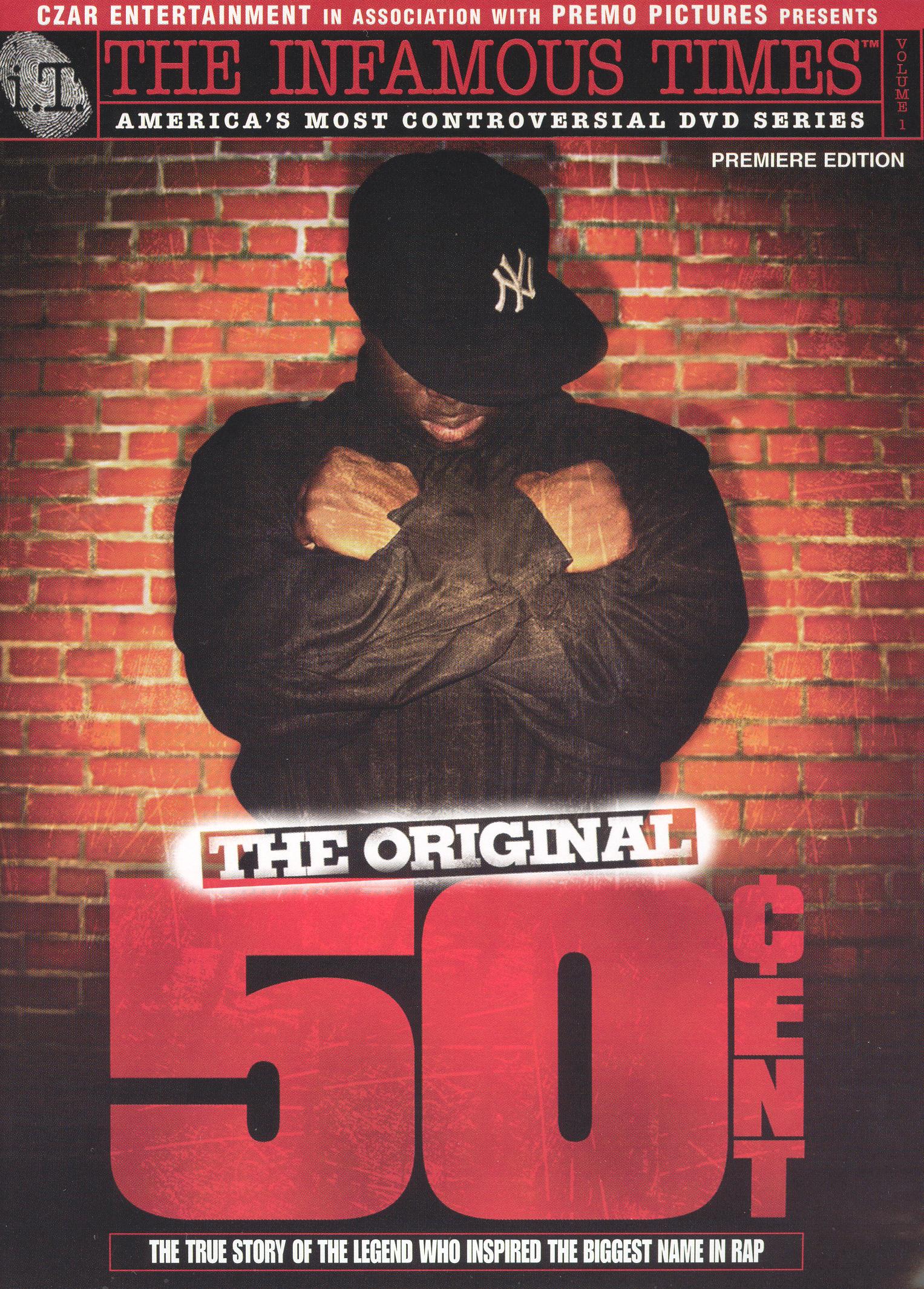 Infamous Times, Vol. 1: The Original 50 Cent cover art