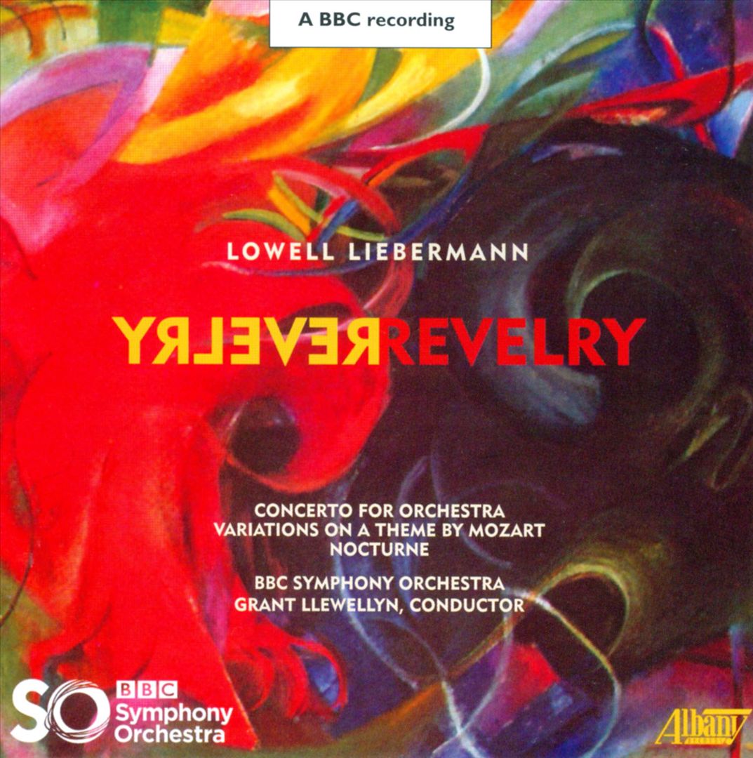 Lowell Liebermann: Revelry cover art