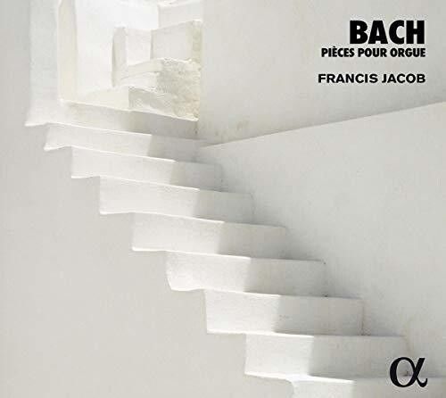 Bach: Pièces pour orgue cover art