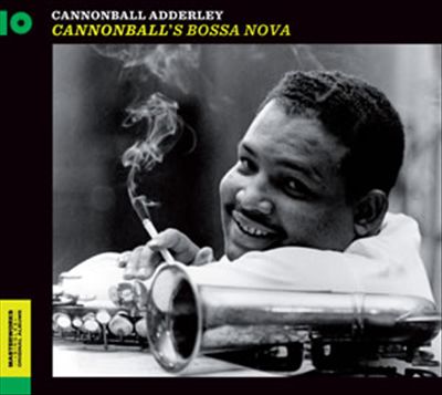 Cannonball's Bossa Nova cover art