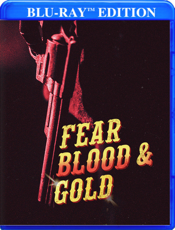 Fear, Blood & Gold [Blu-ray] cover art