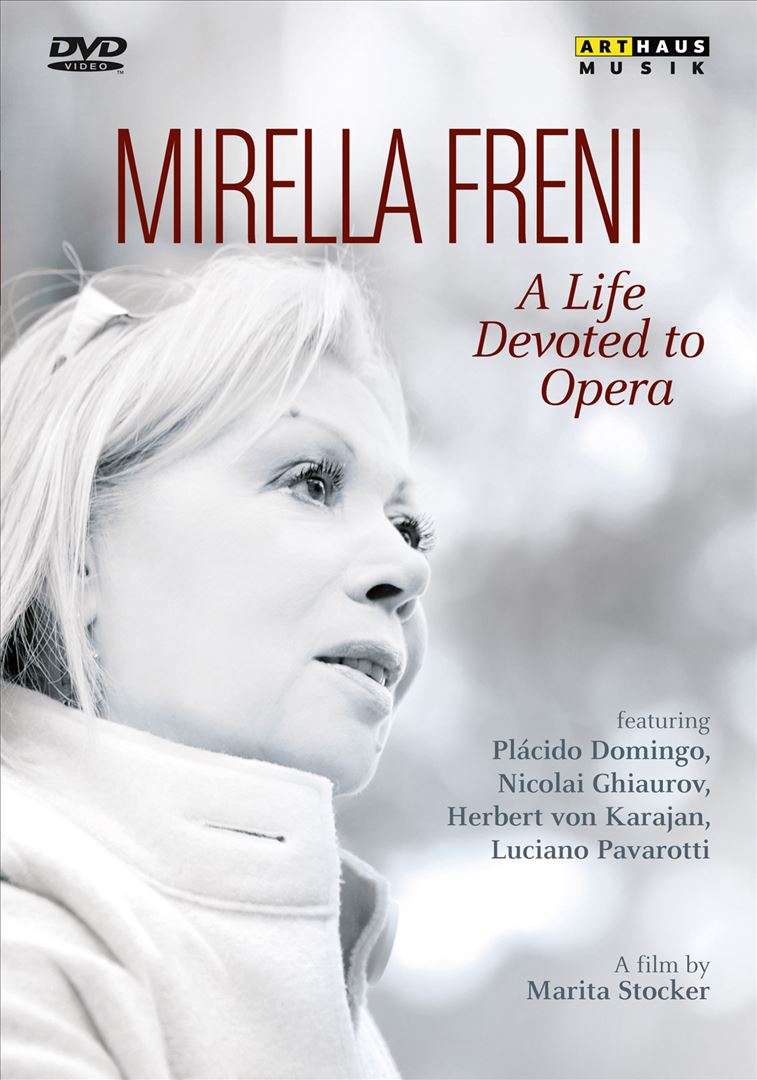 Mirella Freni: A Life Devoted To Opera [Video] cover art