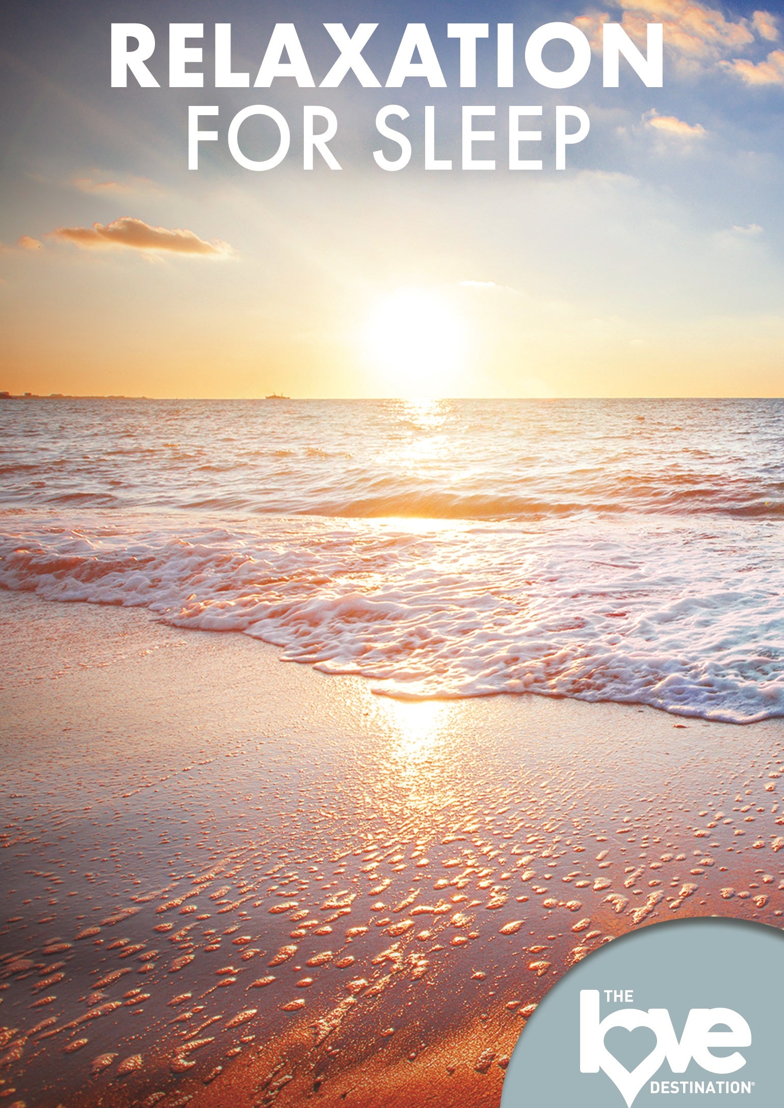 Love Destination Courses: Relaxation for Sleep cover art