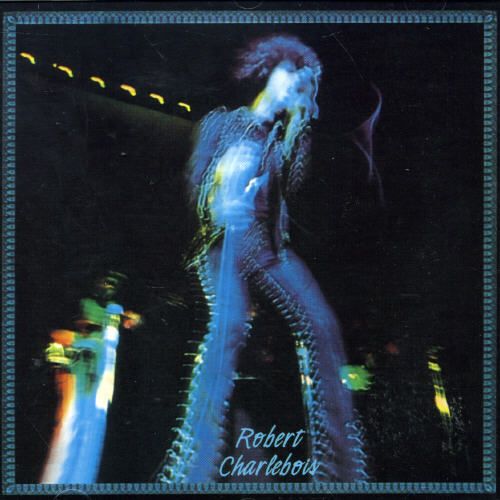 Robert Charlebois [Unidisc 1] cover art