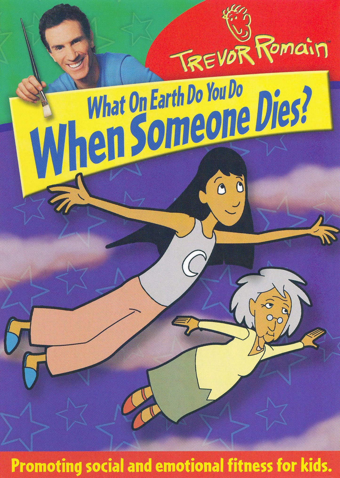 Trevor Romain: What on Earth Do You Do When Someone Dies? cover art