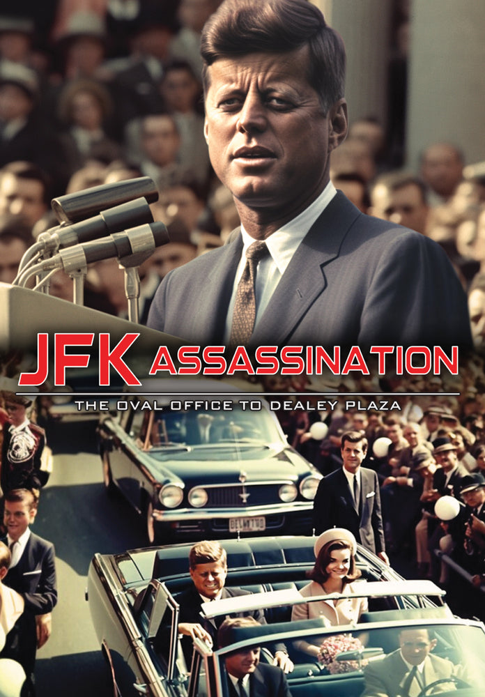JFK Assassination: The Oval Office To Dealy Plaza cover art