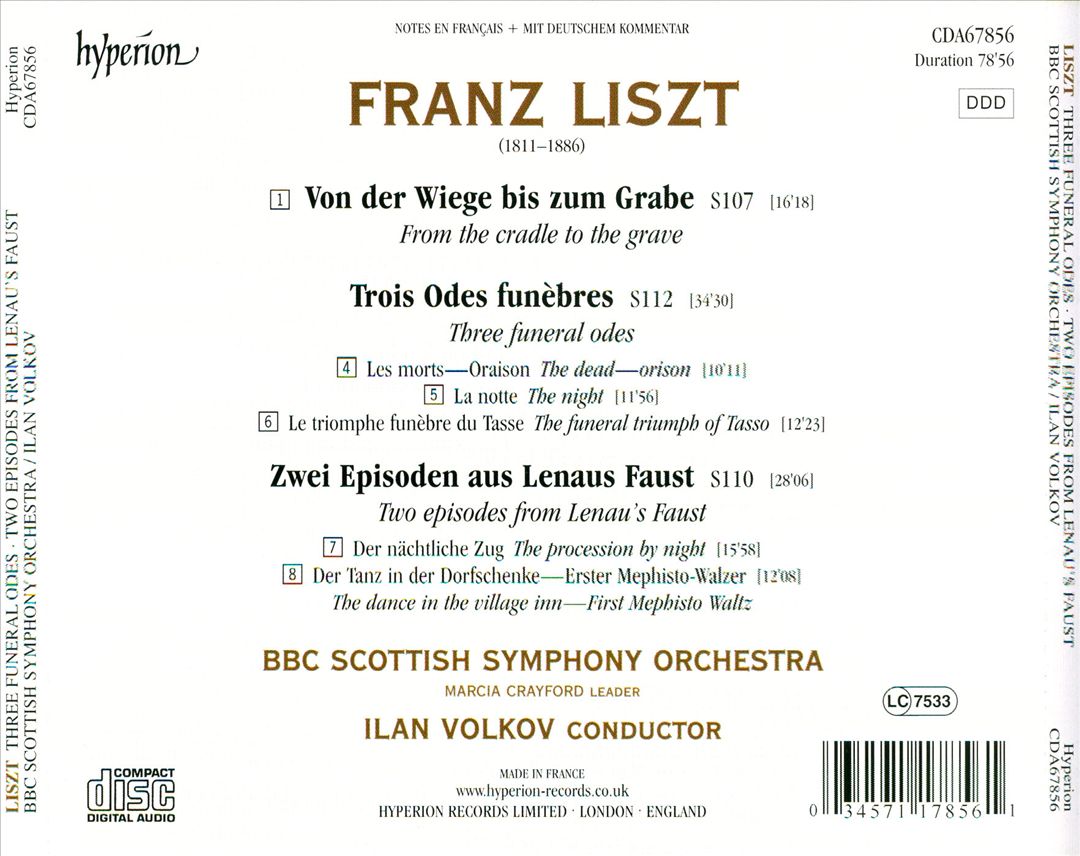 Liszt: Three Funderal Odes; From the Cradle to the Grave; Two Episodes from Lenau's Faust cover art