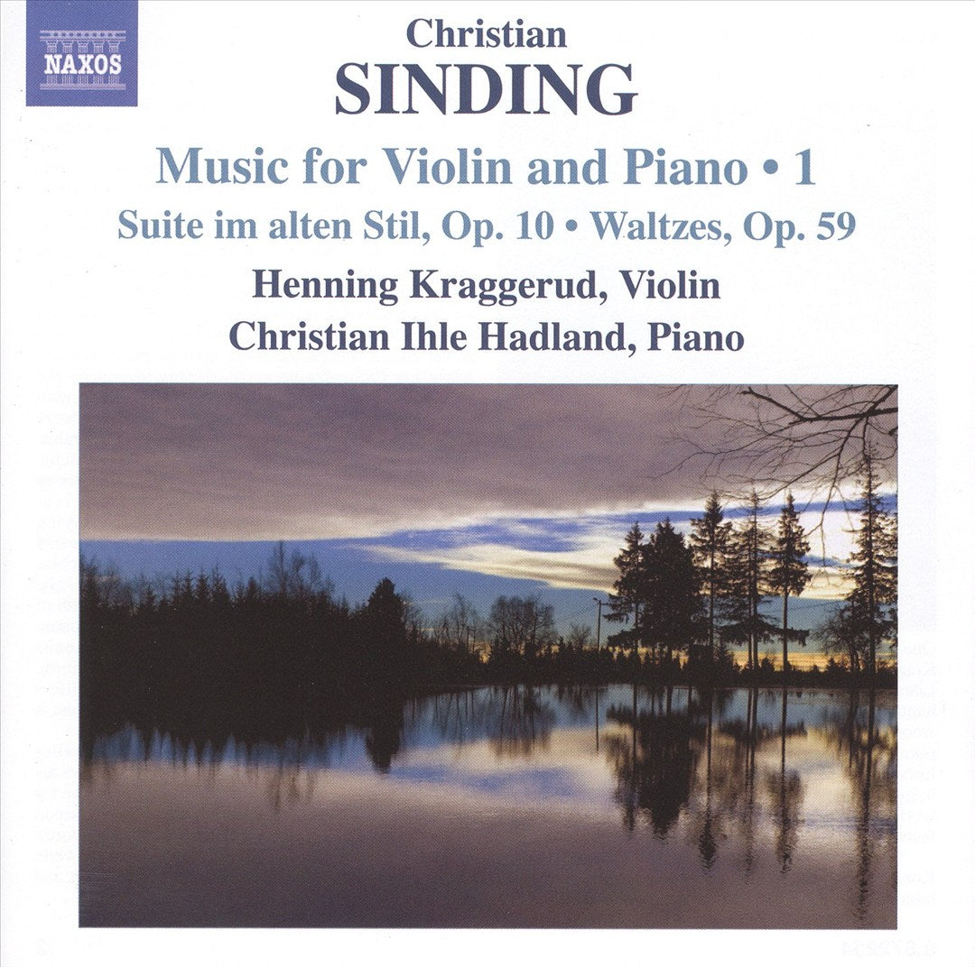 Christian Sinding: Music for Violin and Piano, Vol. 1 cover art