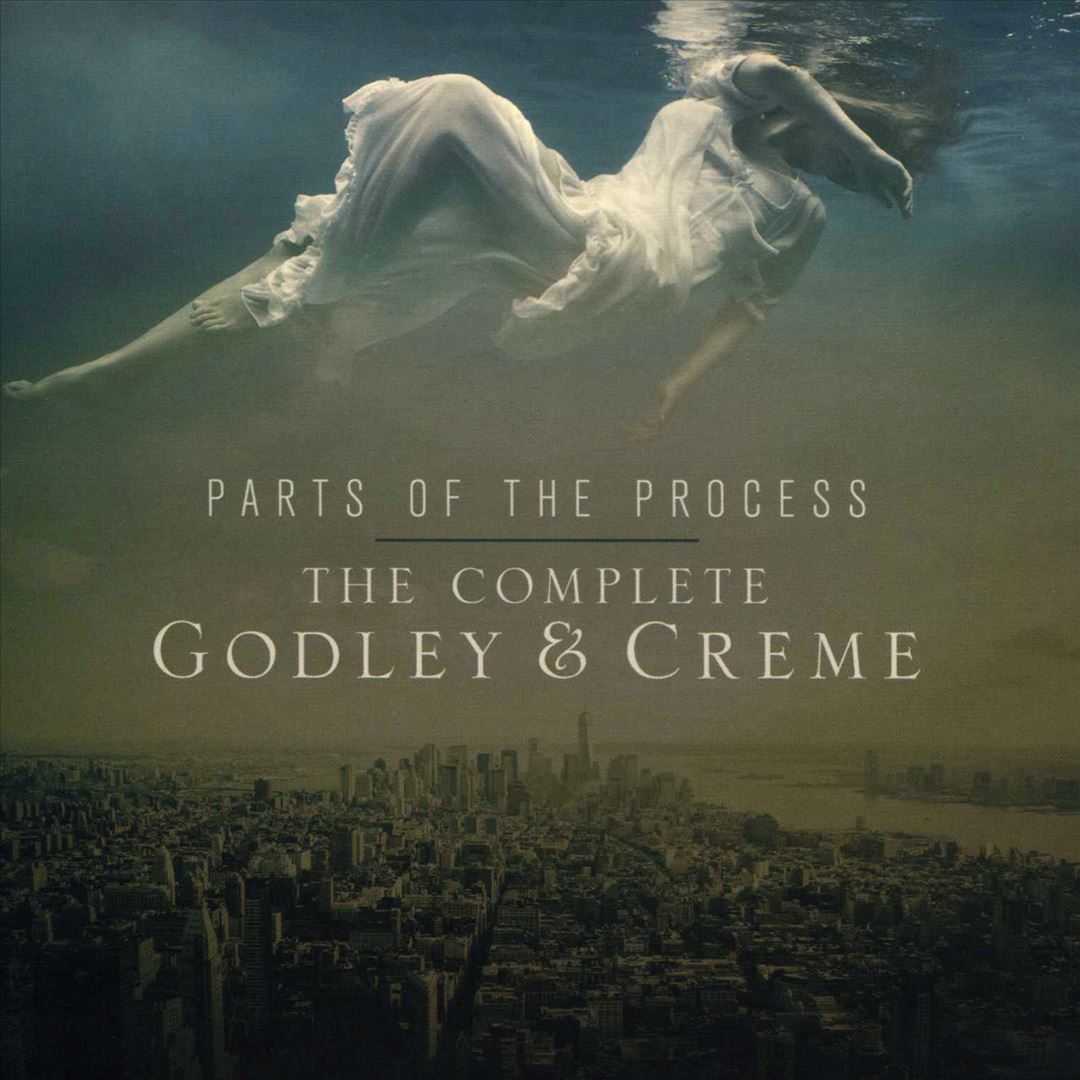 Parts of the Process: The Complete Godley & Creme cover art