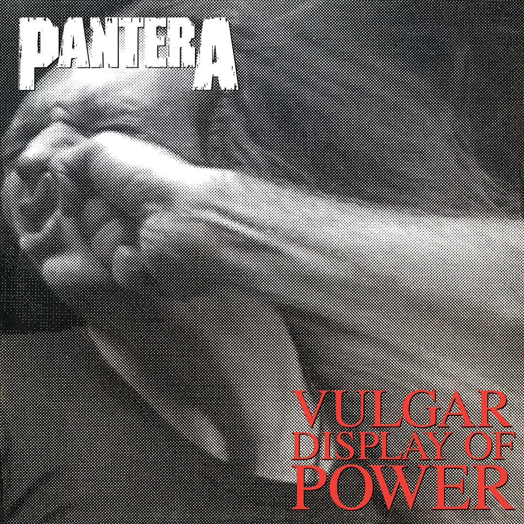 Vulgar Display of Power cover art
