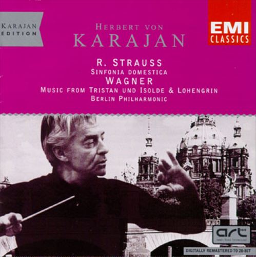 Strauss: Sinfonia Domestica,Op. 53; Wagner: Tristan und Isolde; Lohengrin cover art