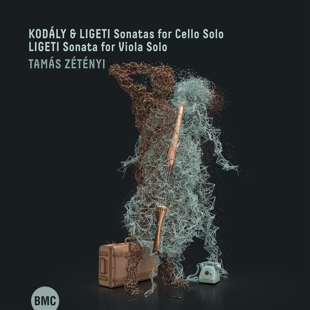 Kodály & Ligeti: Sonatas for Cello Solo; Ligeti: Sonata for Viola Solo cover art