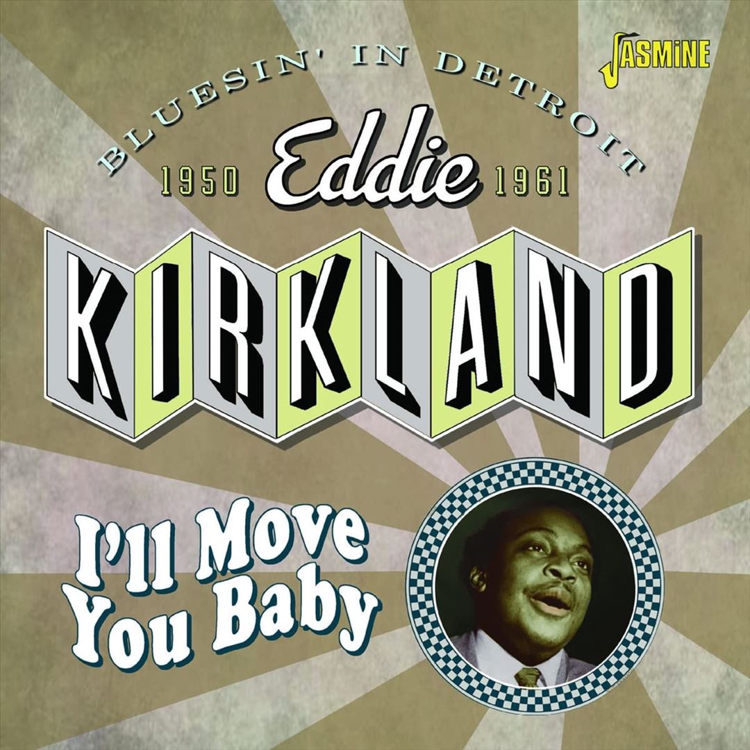 I'll Move You Baby: Bluesin' in Detroit 1950-1961 cover art