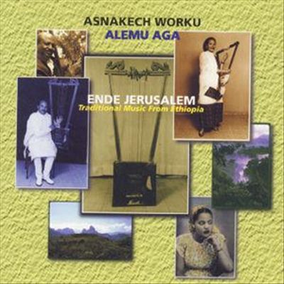 Ende Jerusalem: Traditional Music From Ethiopia cover art