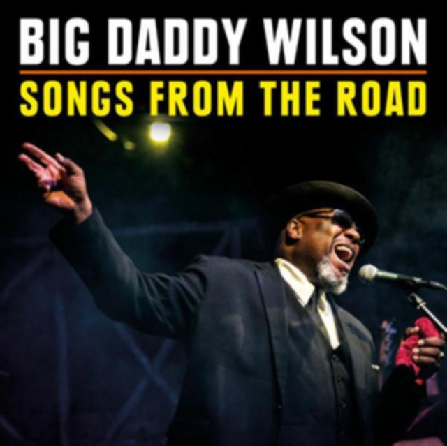 BIG DADDY WILSON-SONGS FROM THE ROAD -CD+DVD- cover art