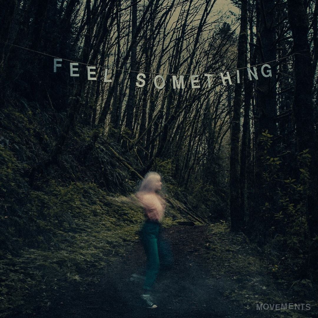 Feel Something cover art