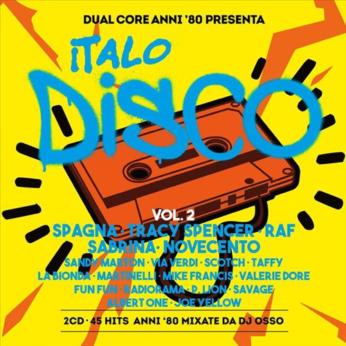 Dual Core Anni 80 presenta Italo Disco, Vol. 2 cover art