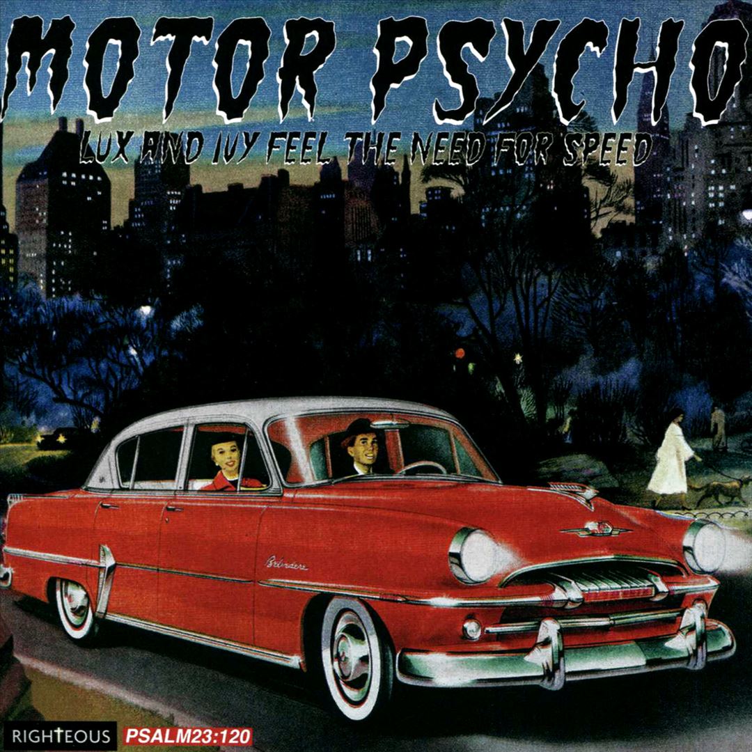 Motor Psycho: Lux and Ivy Feel the Need for Speed cover art