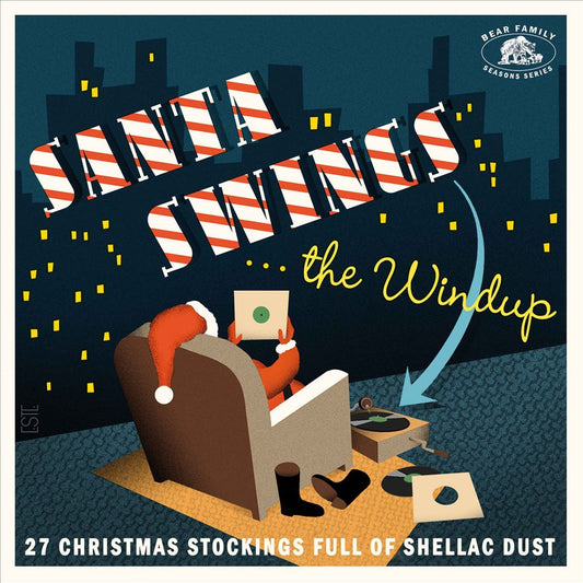 Santa Swings the Windup: 28 Christmas Stockings Full Of Shellac Dust cover art