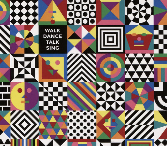 Walk Dance Talk Sing cover art