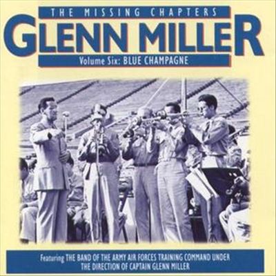 Missing Chapters, Vol. 6: Blue Champagne cover art