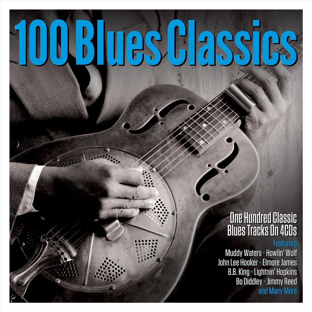 100 Blues Classics [Not Now Music] cover art