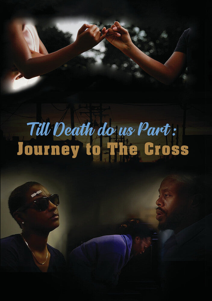 Till Death Do Us Part: Journey to the Cross cover art