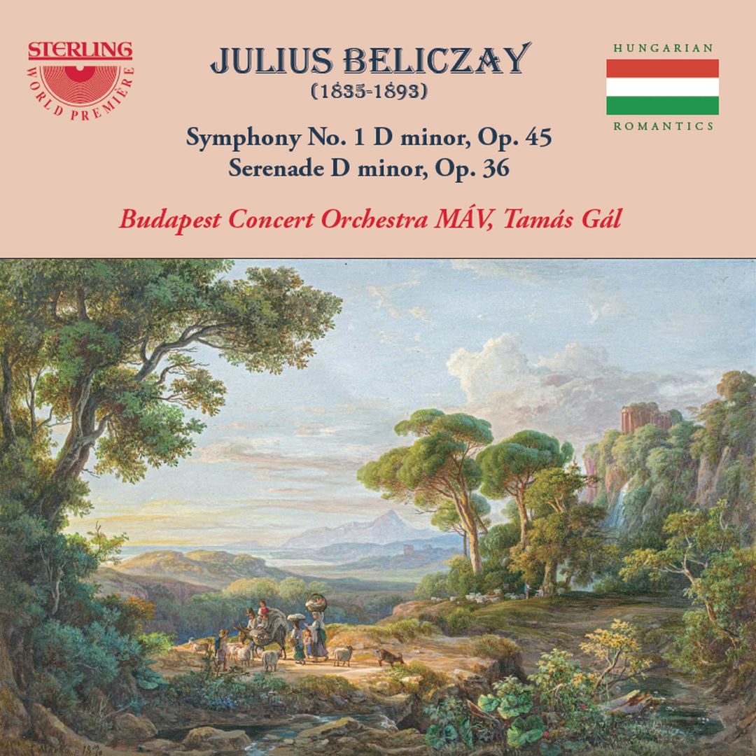 Julius Beliczay: Symphony No. 1 D Minor, Op. 45; Serenade D Minor, Op. 36 cover art