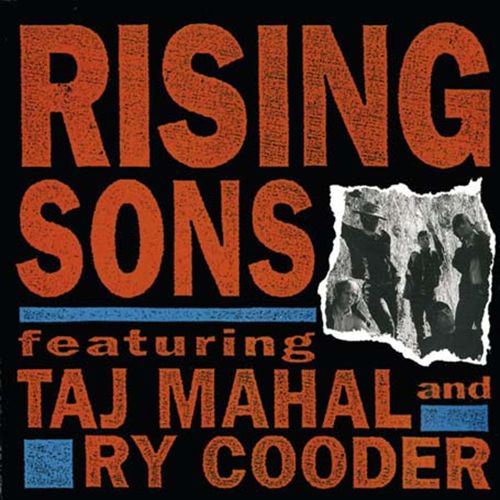 Rising Sons Featuring Taj Mahal & Ry Cooder cover art