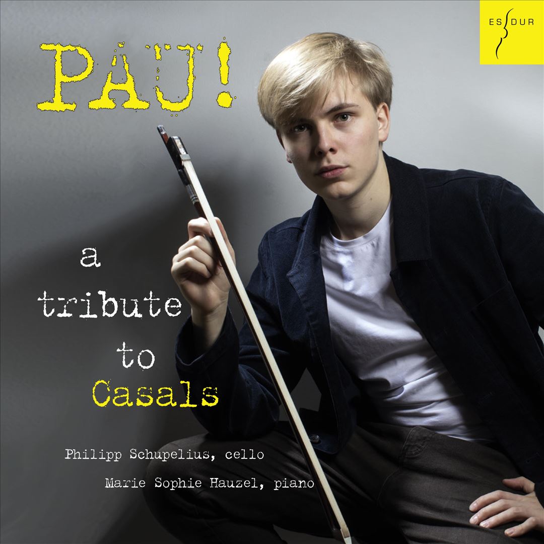 Pau! A Tribute to Casals cover art