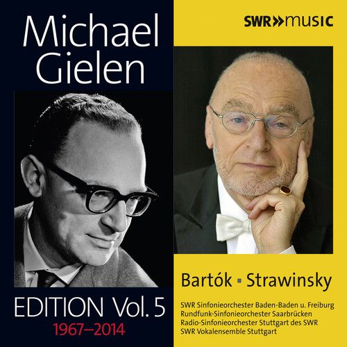 Michael Gielen Edition, Vol. 5: Bartók, Strawinsky cover art