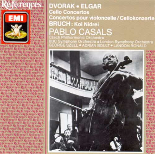 Dvorak, Elgar: Cello Concertos; Bruch: Kol Nidrei cover art
