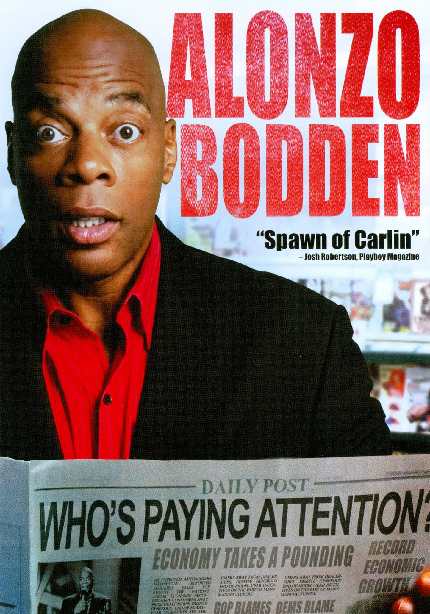 Alonzo Bodden: Who's Paying Attention? cover art