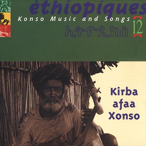 Ethiopiques: Konso Music And Songs cover art