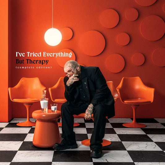 I've Tried Everything But Therapy [Complete Edition] cover art