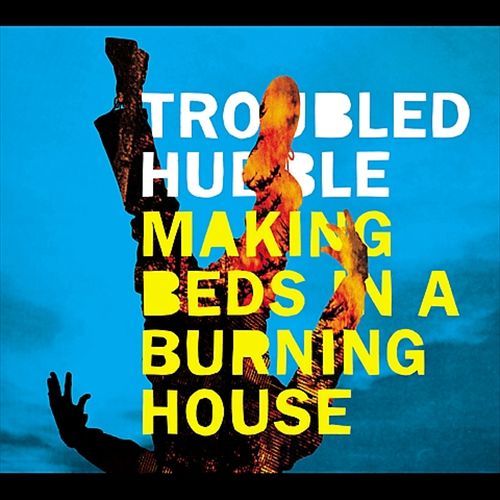 Making Beds in a Burning House cover art