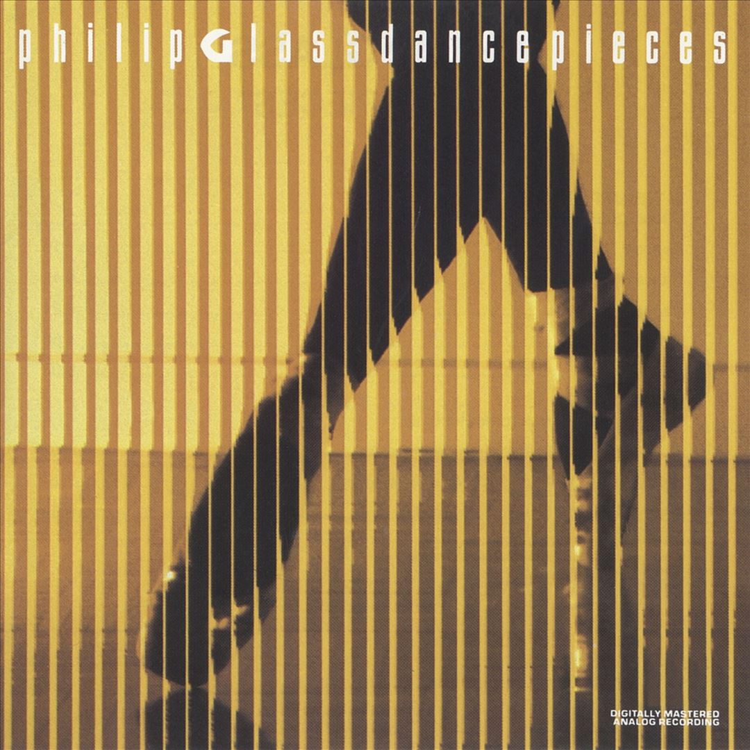 Philip Glass: Dancepieces cover art