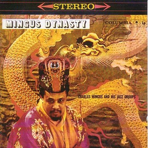 Mingus Dynasty cover art