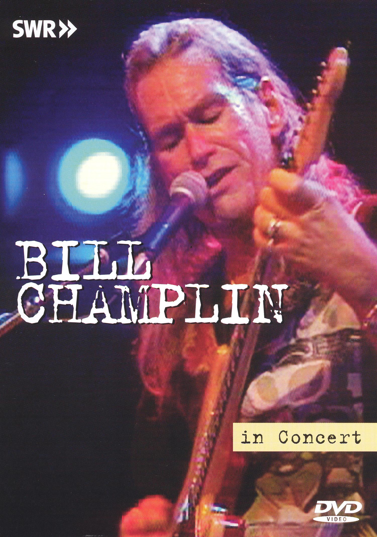 Bill Champlin: In Concert [DVD] cover art