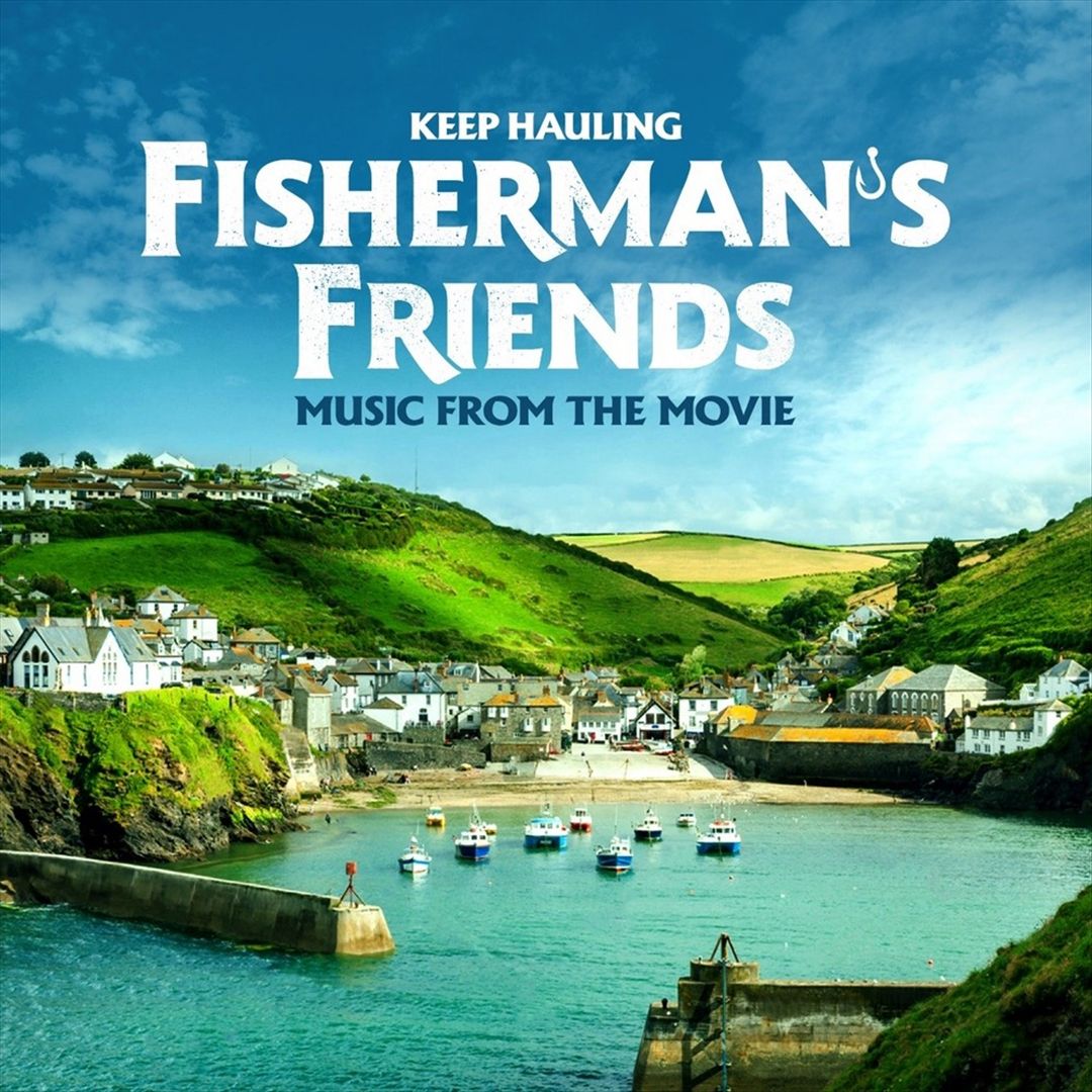 Keep Hauling [Music from the Movie Fisherman's Friends] cover art