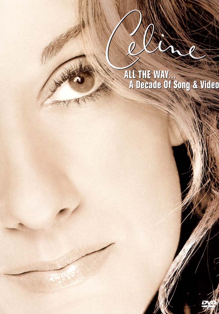 All the Way: A Decade of Song [Video/DVD] cover art