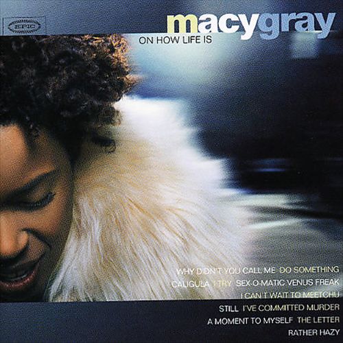 Macy Gray on How Life Is [Bonus Track] cover art