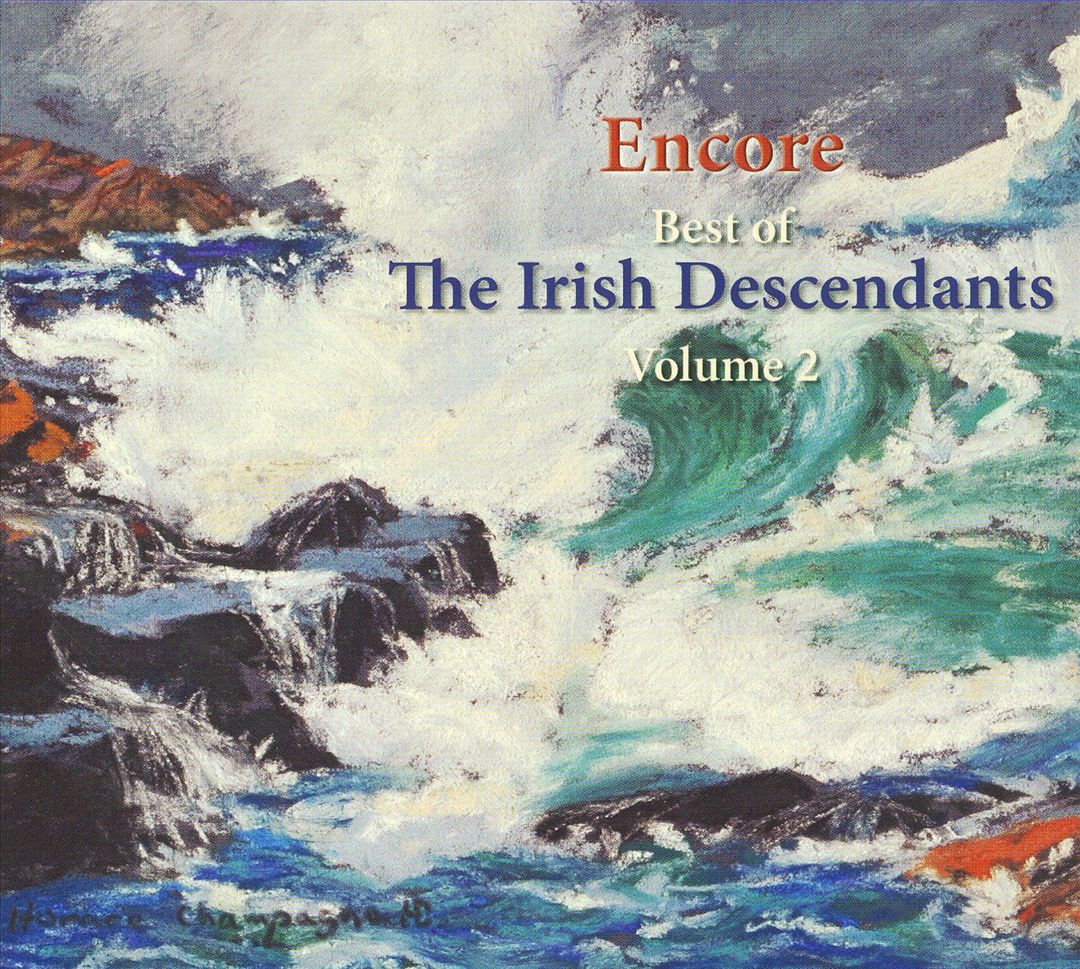 Encore: Best of the Irish Descendants, Volume 2 cover art