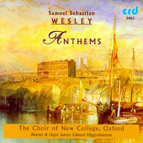 Samuel Sebastian Wesley: Anthems cover art