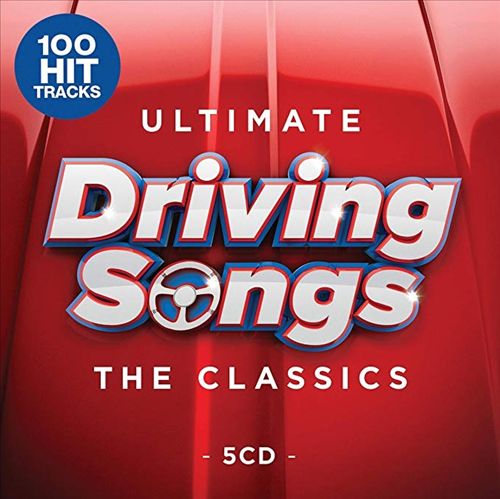 Ultimate Driving Songs: The Classics cover art