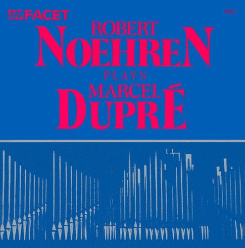 Noehren Plays Dupré cover art