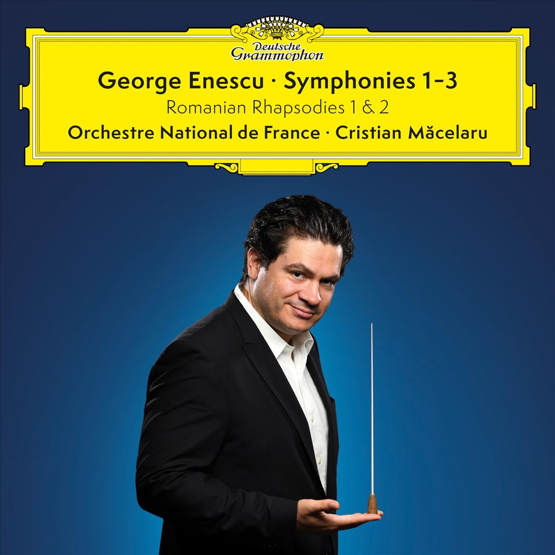 Georges Enescu: Symphonies 1-3; Romanian Rhapsodies 1 & 2 cover art