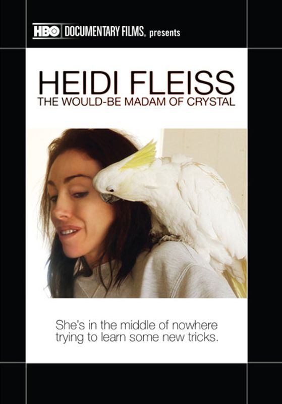 Heidi Fleiss: The Would-Be Madam of Crystal cover art